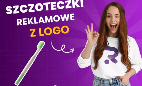 Szczoteczki reklamowe: Codzienna potrzeba, która przypomina o Twojej marce